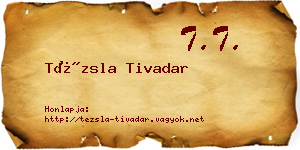 Tézsla Tivadar névjegykártya